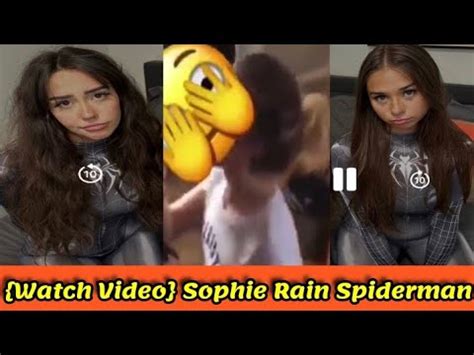Sophie Rain Spiderman Video Sophierain YouTube