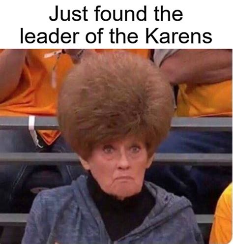 The Very Best Karen Memes On The Net The Howler Monkey