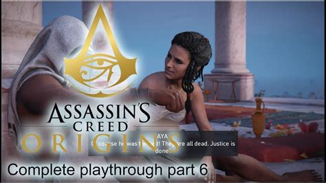 Assassins Creed Origins 100 Complete Walkthrough Part 6 1080p 60fps