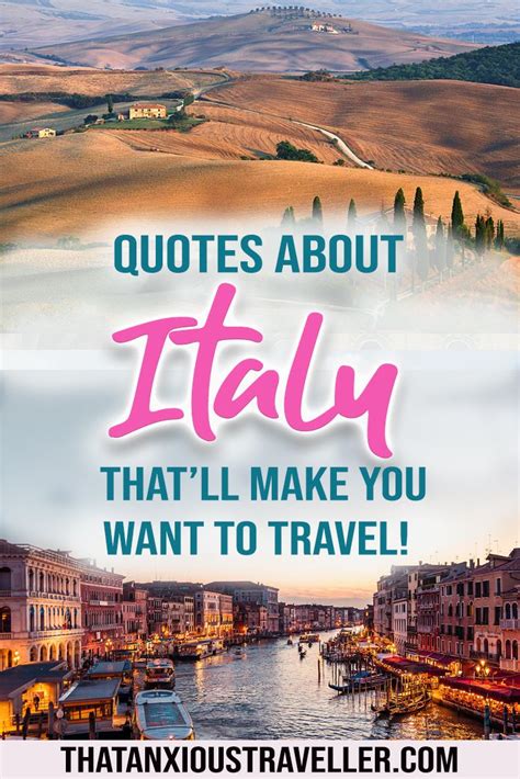 Italy Quotes 87 Quotes About Italy To Inspire Your Trip Italy