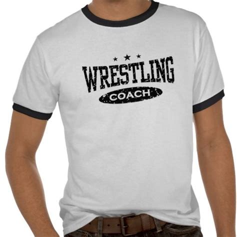 Wrestling Coach T Shirt Shirts Shirt Print Design
