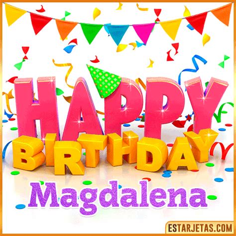 Feliz Cumpleaños Magdalena Imágenes  Tarjetas Y Mensajes