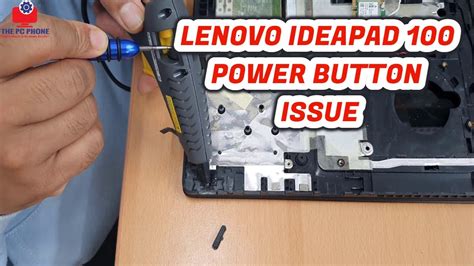 Lenovo Ideapad 100 Power Button Issue Fixed Youtube