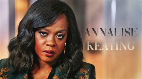 Annalise Keating ‖ How To Get Away With Murder Youtube