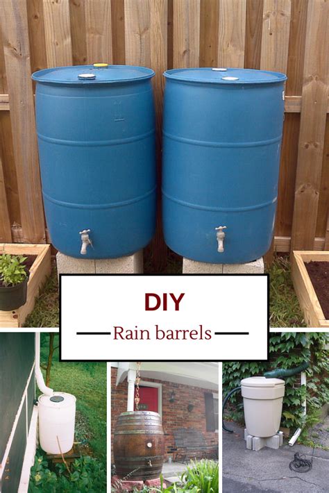 Build Your Own Rain Barrel Rain Water Collection System Rain