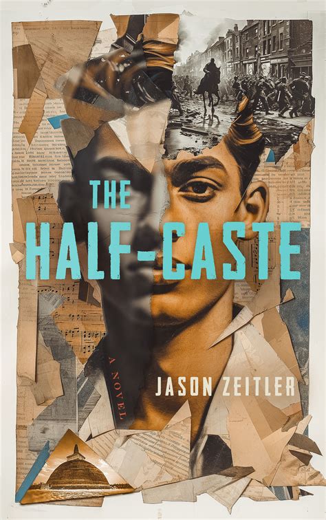 The Half Caste By Jason Zeitler Booklife