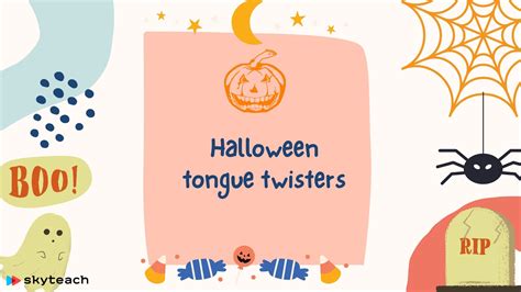 Halloween Tongue Twisters Skyteach