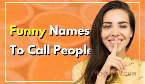 1500 Funny Names To Call People Vulger Weird Names