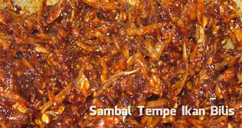 Anda bisa membuatnya untuk menu makan yang lebih berselera. Sambal Tempe & Ikan Bilis - Asap Dapur