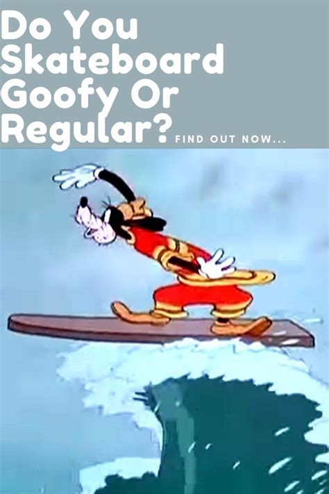 Are You A Goofy Or Regular Stance Skater Find Out In 2021