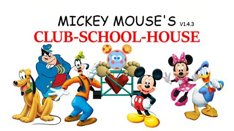 Mickey Mouses Club School House Baldis Basics V143 Mod By