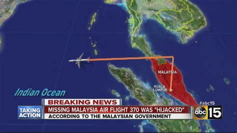 Missing Malaysia Plane Malaysian Official Says Flight Mh370 Deliberately Diverted Abc15 Arizona
