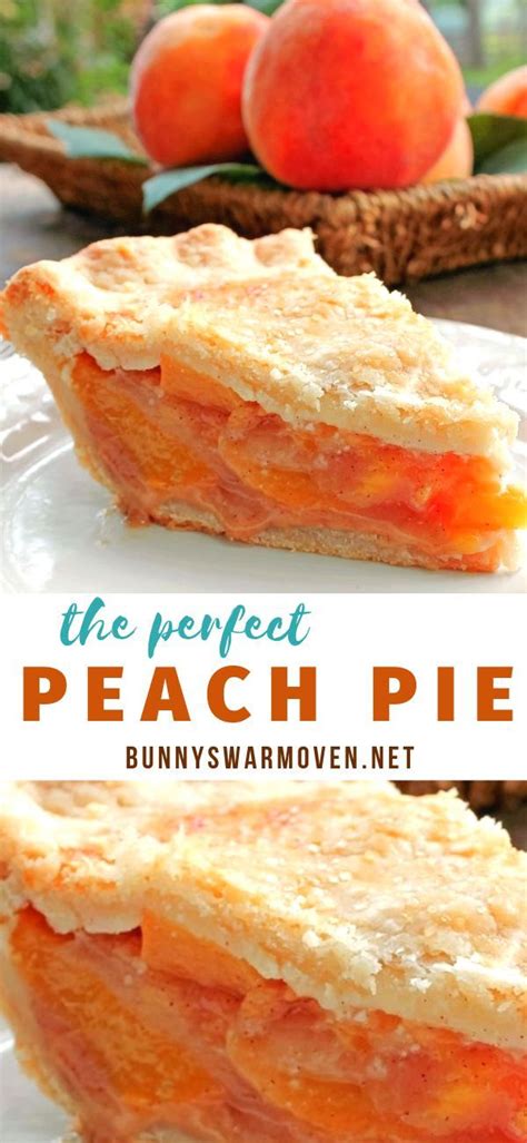 The Perfect Peach Pie The Flavor Of The Peaches Is Up Front And