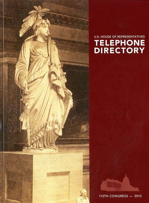Us House Of Representatives Telephone Directory 2013 United States
