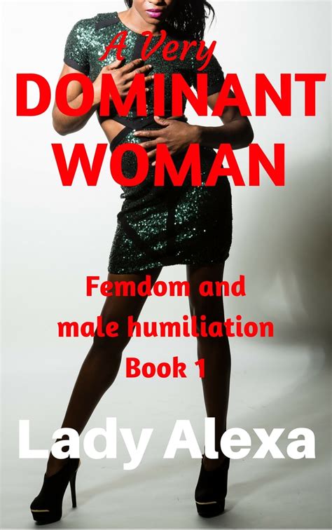 read a very dominant woman online by lady alexa books