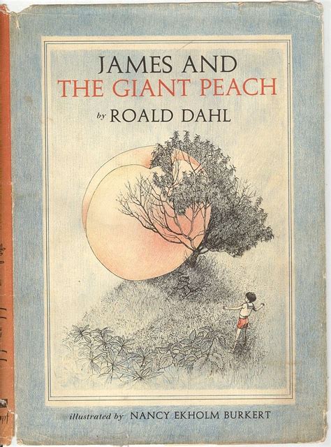 James And The Giant Peach By Dahl Roald 1961