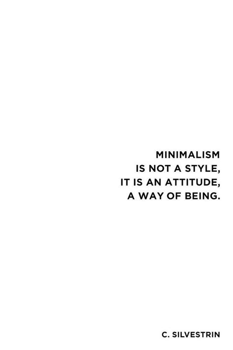 Minimalism Quotes For A Simple And Inspiring Life