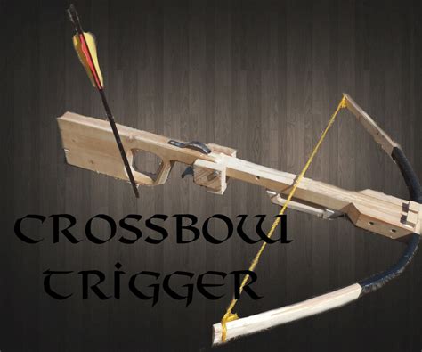 Simple Crossbow Trigger Mechanism Crossbow Homemade Crossbow Diy