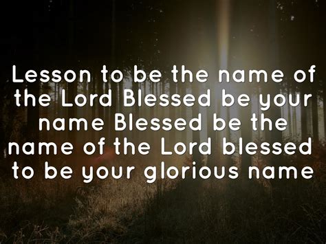 Blessed Be The Name By Marisabel Kaltz