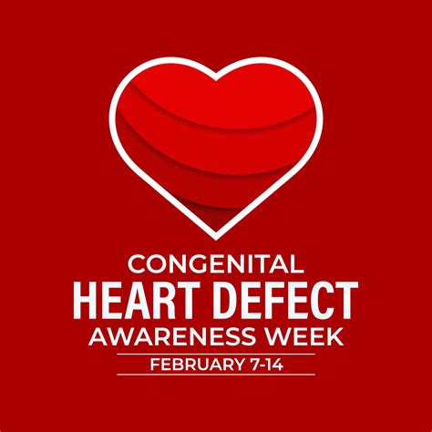 Congenital Heart Defect Awareness Week Observed Each Year During
