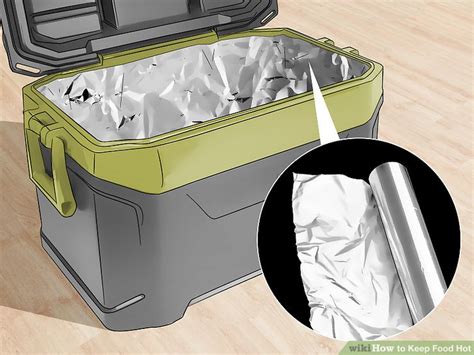 Place the meat and pan on top of the towel in the bottom of the cooler. 4 Ways to Keep Food Hot - wikiHow