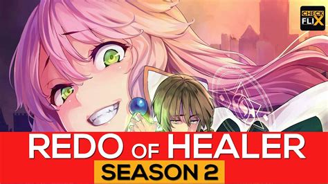 Redo of Healer Season 2: Release Date| Cast| Plot & Much More