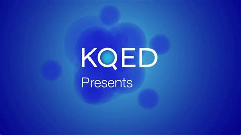 Kqed Presentsamerican Public Television 2018 Youtube