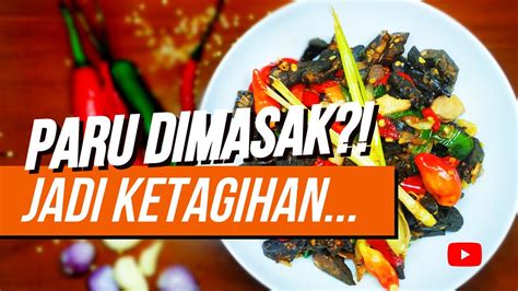 Kabid pencegahan dan pengendalian penyakit (p2p) dinkes aceh tamiang, hardekky yunandar. Resep Paru Aceh PEDAS Dan Bikin Ketagihan - YouTube