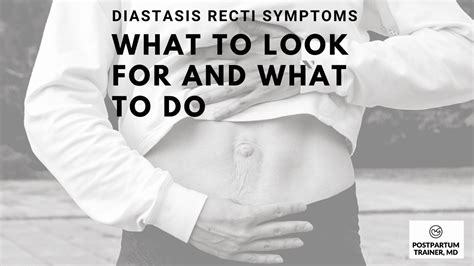 Diastasis Recti Symptoms 5 Things To Look For And What To Do About It