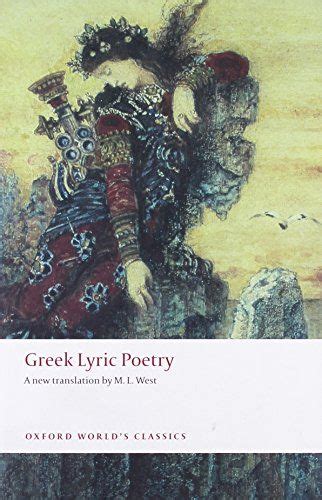 Greek Lyric Poetry Includes Sappho Archilochus Anacreon Simonides