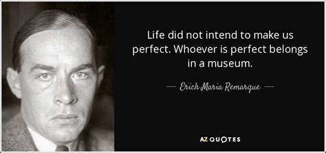 Top 25 Quotes By Erich Maria Remarque Of 107 A Z Quotes