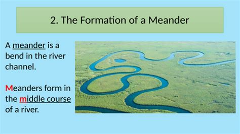 Formation Of A Meander Gcse Ccea Teaching Resources