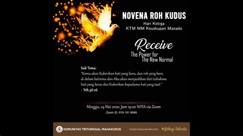 Novena ini juga dapat dilaksanakan dalam kesempatan lain. NOVENA ROH KUDUS HARI KE 3 - YouTube