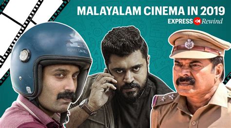 The Good Bad And Ugly Of Malayalam Cinema In 2019 Malayalam News The Indian Express