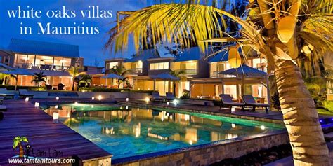 White Oaks Villas In Mauritius White Oaks Villas Mauritius An By
