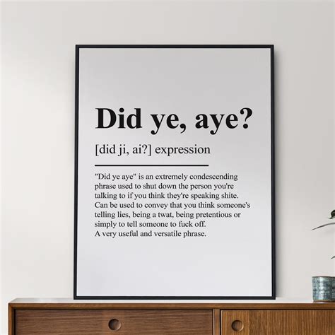 Did Ye Aye Scottish Definition Print Etsy Uk