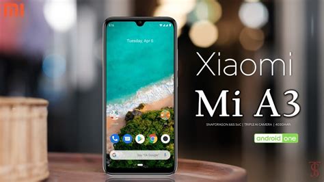 Xiaomi Mi A3 Price Official Look Specifications Camera Features And