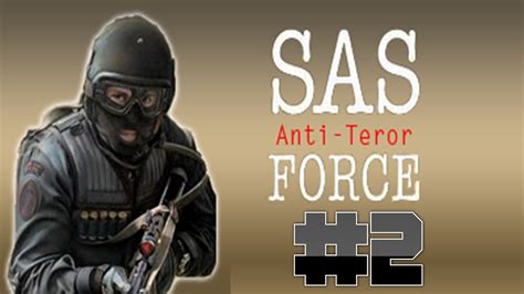 Przejdźmy Razem Sas Anti Terror Force Odc02 Mission 1 Downing