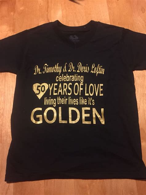 Golden Anniversary Shirts By Kharismatic Kreations Custom Printed