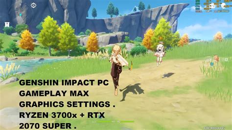 Genshin Impact Pc Max Graphics Settings Gameplay Geforce Rtx 2070 Super