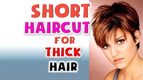 Short Haircut For Thick Hair Women Hairstyles Ideas 2018