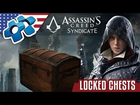 Assassin S Creed Syndicate All Locked Chests YouTube