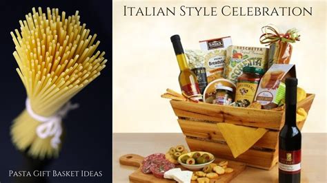 This elaborate gift basket is full of foods and ingredients associated with italy. Pasta Gift Basket Ideas By Kim's La Bella Baskets - YouTube