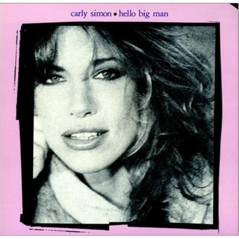 Carly Simon Hello Big Man 1983 Vinyl Discogs