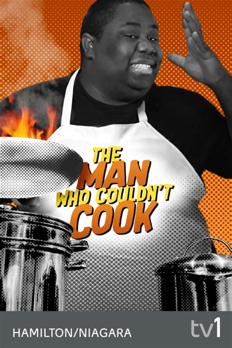The Man Who Couldnt Cook Fibe Tv1
