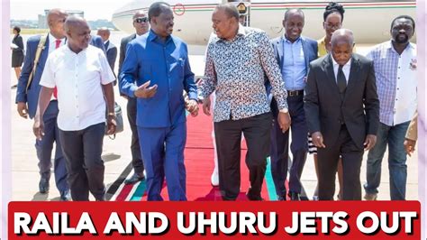 former president uhuru kenyatta and raila odinga jets out of the country as dp gachagua in