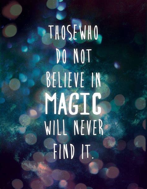 An Instagram Page With The Words Those Who Dont Believe In Magic Will