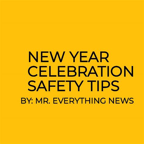 New Year Celebration Safety Tips Good Info Net