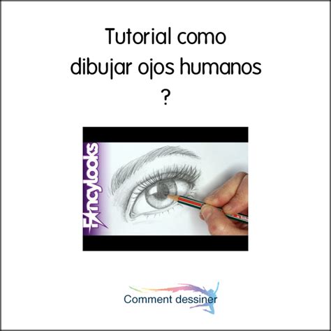 Tutorial Como Dibujar Ojos Humanos Como Dibujar