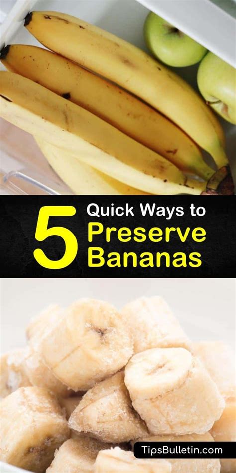 5 Quick Ways To Preserve Bananas Keep Bananas Fresh How To Store
